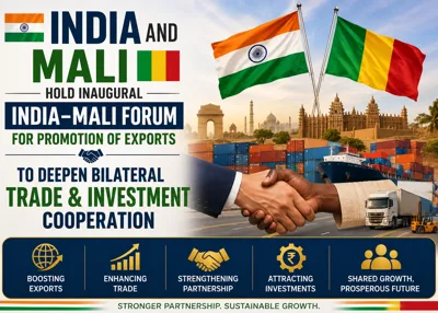 India and Mali Hold Inaugural India–Mali Forum for Promotion of Exports to Deepen Bilateral Trade and Investment Cooperation