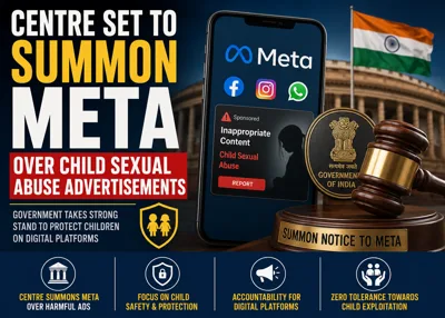 Centre set to summon Meta over child sexual abuse advertisements