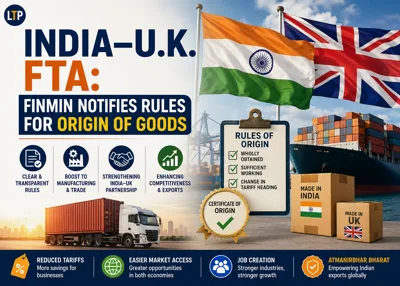 India-U.K. FTA: FinMin notifies rules for origin of goods